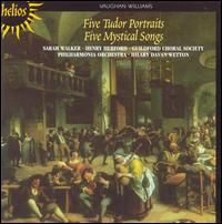 Vaughan Williams: Five Tudor Portraits; Five Mystical Songs von Various Artists