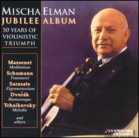 Mischa Elaman Jubilee Album von Mischa Elman