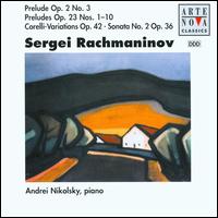 Rachmaninov: Preludes/Corelli-Variations von Andrei Nikolsky