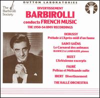 Barbirolli conducts French Music von John Barbirolli