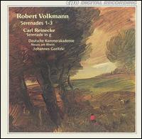 Robert Volkmann, Carl Reinecke: Serenades von Various Artists