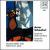 Artur Schnabel: Sonata for Violin & Piano; Sonata for Violin Solo von Christian Tetzlaff