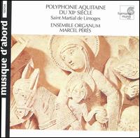 Polyphonic Aquitaine of th 12th Century von Marcel Pérès