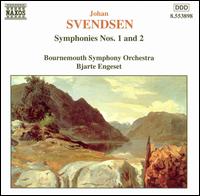 Johan Svendsen: Symphonies Nos. 1 & 2 von Bjarte Engeset