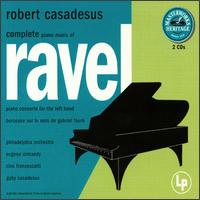 Complete Piano Music of Maurice Ravel von Robert Casadesus