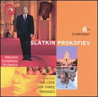 Prokofiev: The Love for Three Oranges Suite; Symphony No. 6 von Leonard Slatkin