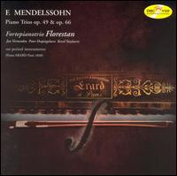 Mendelssohn: Piano Trios Op. 49 & 66 / Florestan Trio von Various Artists