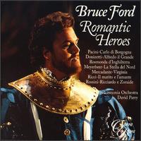 Romantic Heroes von Bruce Ford