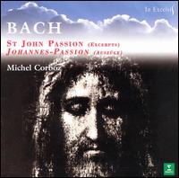 Bach: St. John Passion [Excerpts] von Michel Corboz