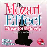 The Mozart Effect - Music for Babies, Vol. 1: From Playtime to Sleepytime von Don Campbell
