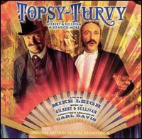 Topsy-Turvy [Original Motion Picture Soundtrack] von Various Artists
