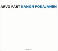 Arvo Pärt: Kanon Pokajanen von Arvo Pärt