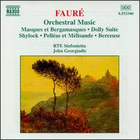 Fauré: Orchestral Music von John Georgiadis