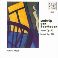 Beethoven: Septet Op.20 / Sextet Op. 816 von Various Artists