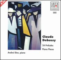 Debussy: 24 Préludes; Piano Pieces von Andrei Diev