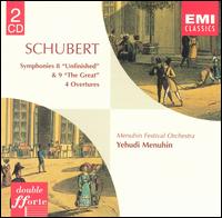 Schubert: Symphonies 8 & 9 / Overtures von Yehudi Menuhin