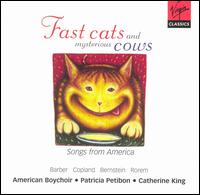 Fast Cats and Mysterious Cows von The American Boychoir