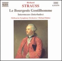 Strauss: Le Bourgeois Gentilhomme / Intermezzo Interludes von Michael Halász