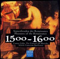Century Classics: 1500-1600, Pleasures of the Renaissance von Various Artists
