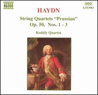 Haydn: String Quartets "Prussian", Op. 50, Nos. 1-3 von Kodaly Quartet