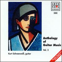 Anthology of Guitar Music, Vol. 3 von Kurt Schneeweiß