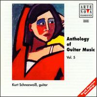 Anthology of Guitar Music, Vol. 5 von Kurt Schneeweiß