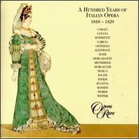 100 Years of Italian Opera, 1810-20 von Various Artists