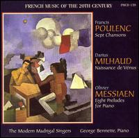 French Music of the 20th Century von Modern Madrigal Singers