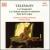 Telemann: Overture Suites / Changeante von Nicholas Ward