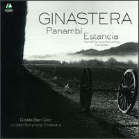 Ginastera: Panambi; Estancia von Gisele Ben-Dor