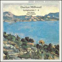 Milhaud: Symphonies Nos. 7-9 von Alun Francis