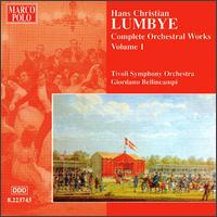 Hans Christian Lumbye: Complete Orchestral Works, Vol. 1 von Various Artists