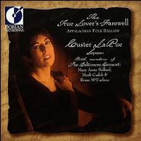 The True Lover's Farewell: Appalachian Folk Ballads von Baltimore Consort