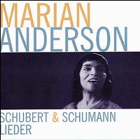 Schubert & Schumann Lieder von Marian Anderson