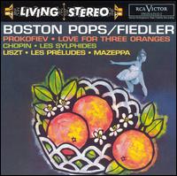 Sergei Prokofiev: Love for Three Oranges; Chopin: Les Sylphides; Liszt: Les Préludes; Mazeppa von Boston Pops Orchestra