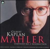 Mahler: Symphony No. 2 "Resurrection" von Gilbert Kaplan