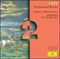 Liszt: Orchestral Works von Herbert von Karajan