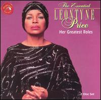 The Essential Leontyne Price:Her Greatest Roles von Leontyne Price