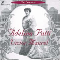 The Complete Adelina Patti & Victor Maurel von Various Artists