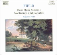 Field:Piano Music, Vol. 1 (Nocturnes and Sonatas) von Benjamin Frith