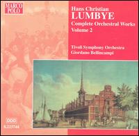 Lumbye: Complete Orchestral Works Vol.2 von Various Artists