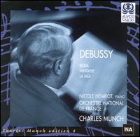 Debussy: Iberia; Fantasie; La Mer von Charles Münch