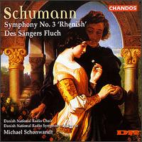 Schumann: Symphony No. 3 "Rhenish"; Des Sängers Fluch von Michael Schønwandt