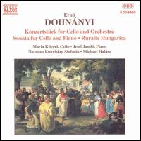 Ernó Dohnányi: Konzertstück for Cello and Orchestra; Sonata for Cello and Piano; Ruralia Hungarica von Various Artists