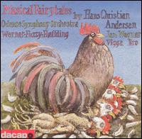 Musical Fairy Tales of Hans Christian Andersen von Various Artists