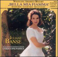 Bella Mia Fiamma: Concert Arias of Mozart von Juliane Banse