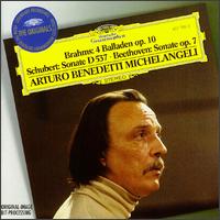 Brahms: 4 Balladen Op. 10; Schubert: Sonate D 537; Beethoven: Sonate Op. 7 von Arturo Benedetti Michelangeli