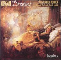 Organ Dreams von Christopher Herrick