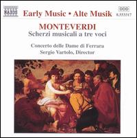 Monteverdi:Scherzi Musicali a tre voci von Sergio Vartolo