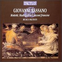 Bassano: Motets, Madrigals and Canzoni von Various Artists